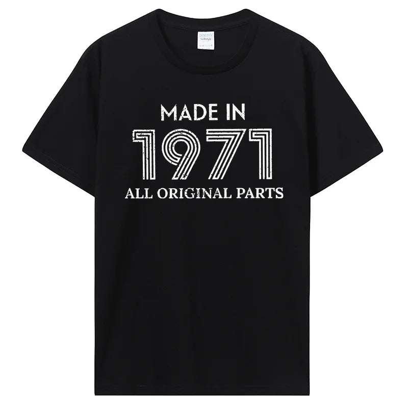Made In 1971 Original Parts T-Shirt Classic Cotton Streetwear Tee