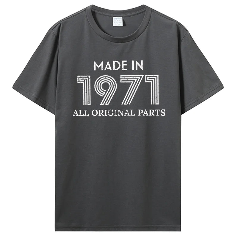Made In 1971 Original Parts T-Shirt Classic Cotton Streetwear Tee
