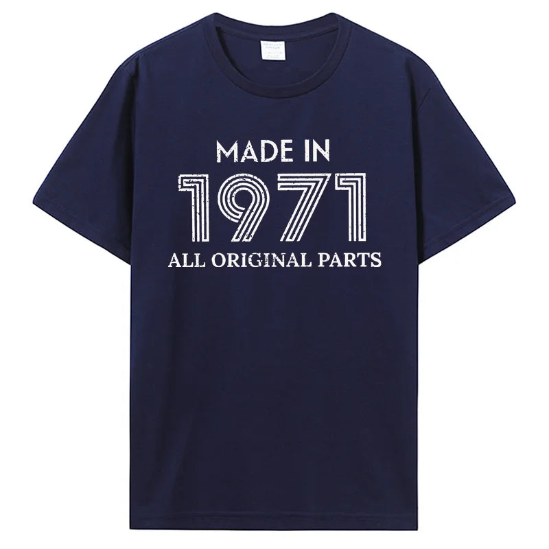 Made In 1971 Original Parts T-Shirt Classic Cotton Streetwear Tee